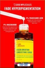 Good molécules :Discoloration correcting serum.